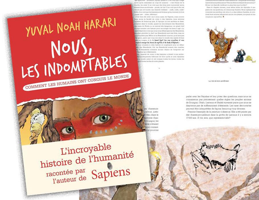Nous, les indomptables Comment les humains ont conquis le monde Tome 1